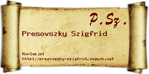 Presovszky Szigfrid névjegykártya
